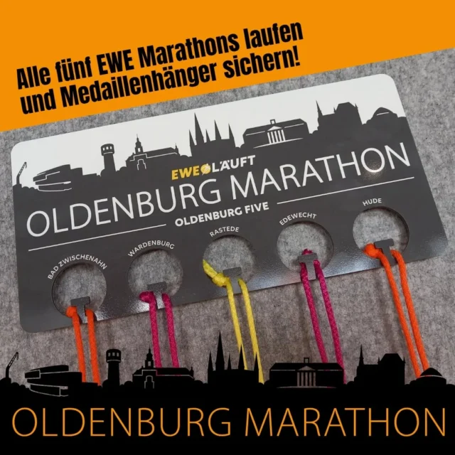 Das exklusive Geschenk für alle Läufer, die den EWE Marathon von allen fünf Startorten aus ins Ziel gebracht haben: der Medaillenhalter für die OLDENBURG FIVE!

Egal, in welchem Jahr du gestartet bist – Hauptsache, du hast Bad Zwischenahn, Wardenburg, Rastede, Edewecht und Hude mitgenommen. Wir haben das natürlich auf dem Schirm – du musst nur ins Ziel kommen und schon wirst du geehrt!

Du bist noch keinen EWE Marathon gelaufen? Dann starte in diesem Jahr mit dem Sammeln und sicher dir noch schnell einen Startplatz!